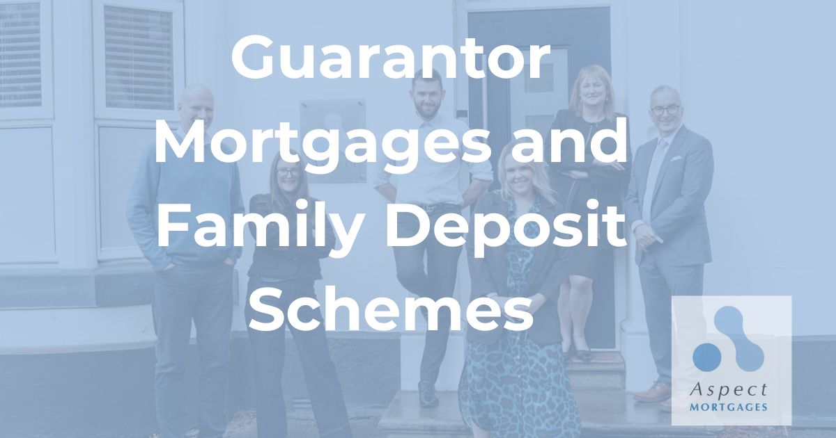 Guarantor Mortgages and Family Deposit Schemes: How Family Support Can Help You Buy