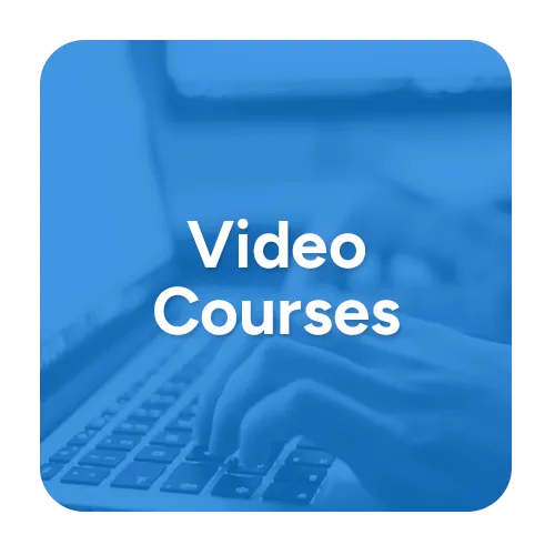 Video Courses