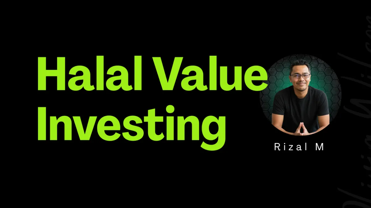 Halal Value Investing: How Islamic Principles and Value Investing Were Made for Each Other