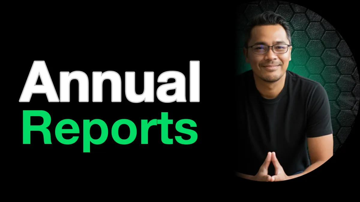 Reading an Annual Report — 90 Minutes, 5 Sections, One Killer Footnote