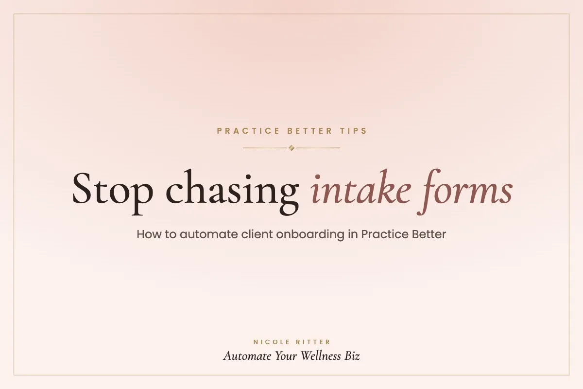 How to Automate Client Onboarding in Practice Better (Step by Step)