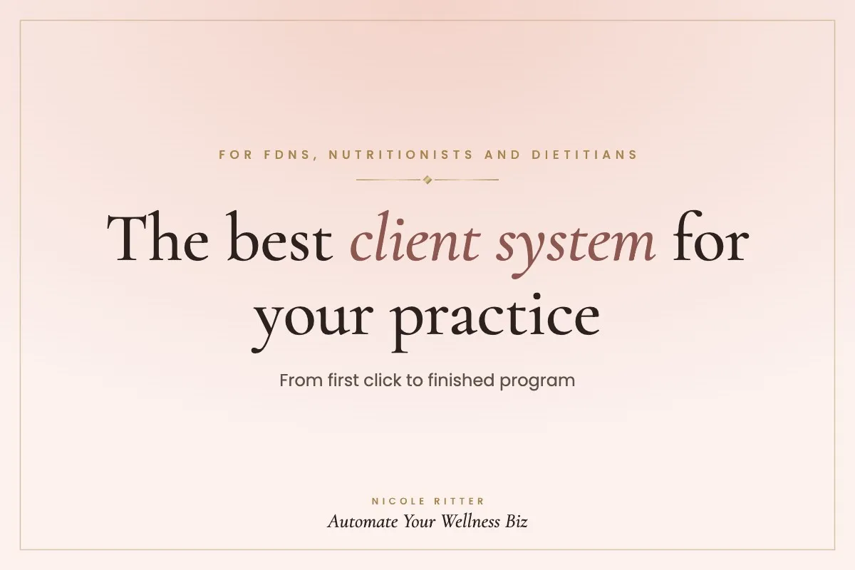 The Best Client Management System for FDNs, Nutritionists and Dietitians