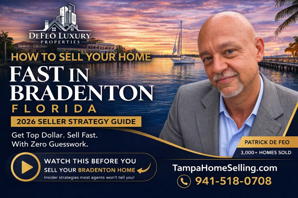 How to Sell Your Home Fast in Bradenton, Florida (2026 Seller Strategy Guide)