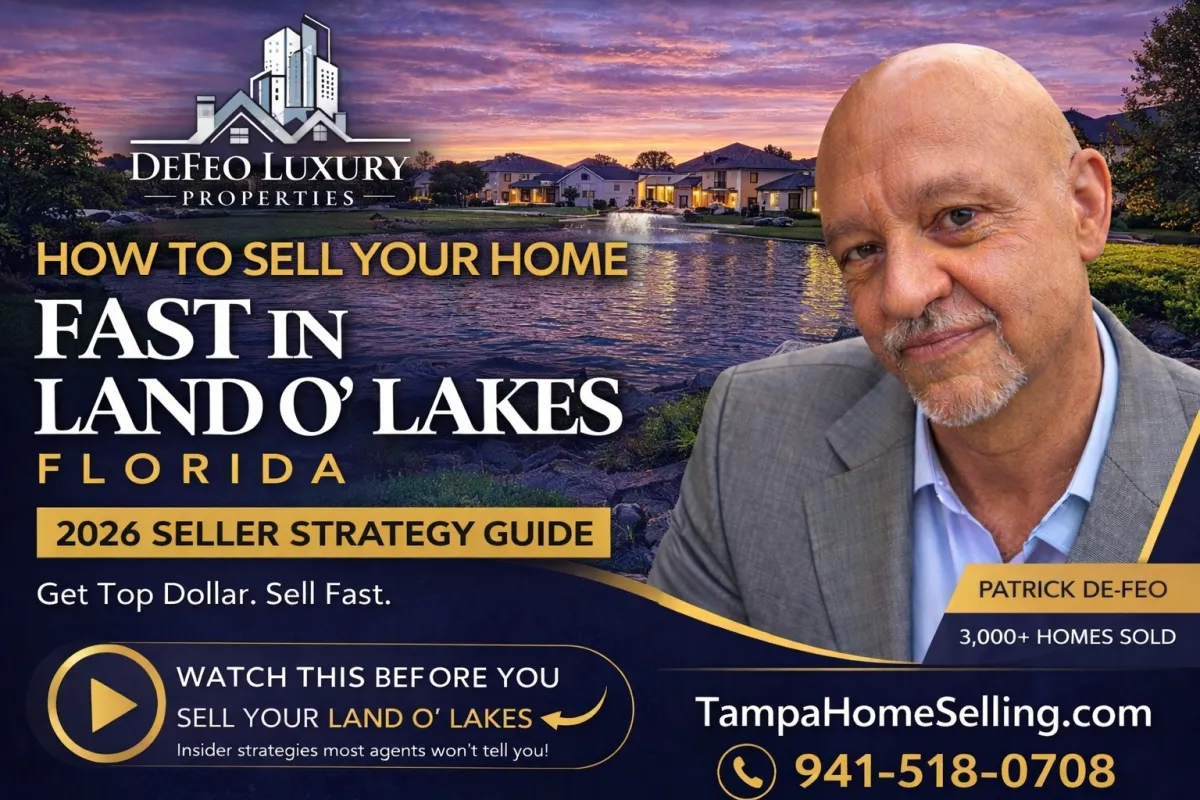 How to Sell Your Home Fast in Land O’ Lakes, Florida (2026 Seller Strategy Guide)
