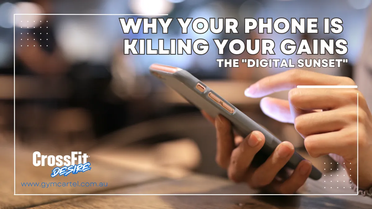 Why Your Phone is Killing Your Gains