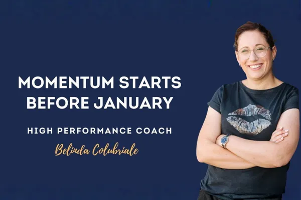 Ep 92 | Momentum Starts Before January