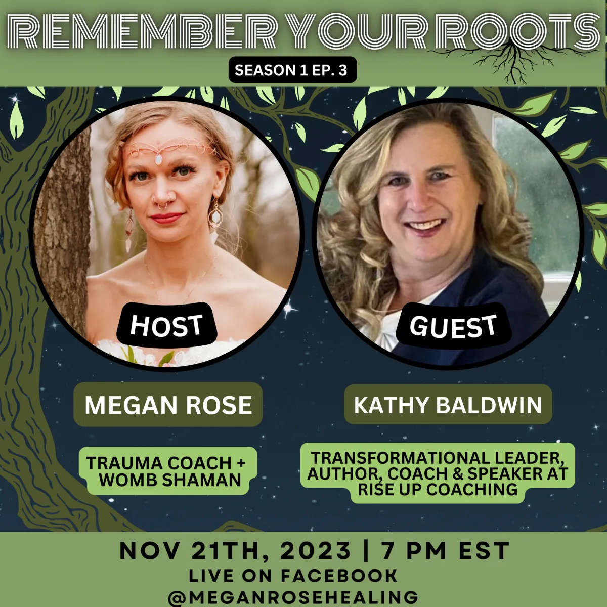 Image of Kathy Baldwin's appearance on Remember Your Roots Podcast appearance with Megan Rose