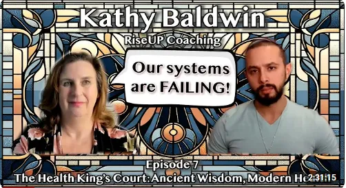 Image of Kathy Baldwin's guest appearance on The Health King's Court Podcast