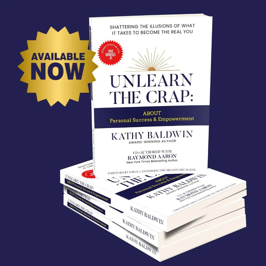 Unlearn the Crap about Personal Success & Empowerment Book cover