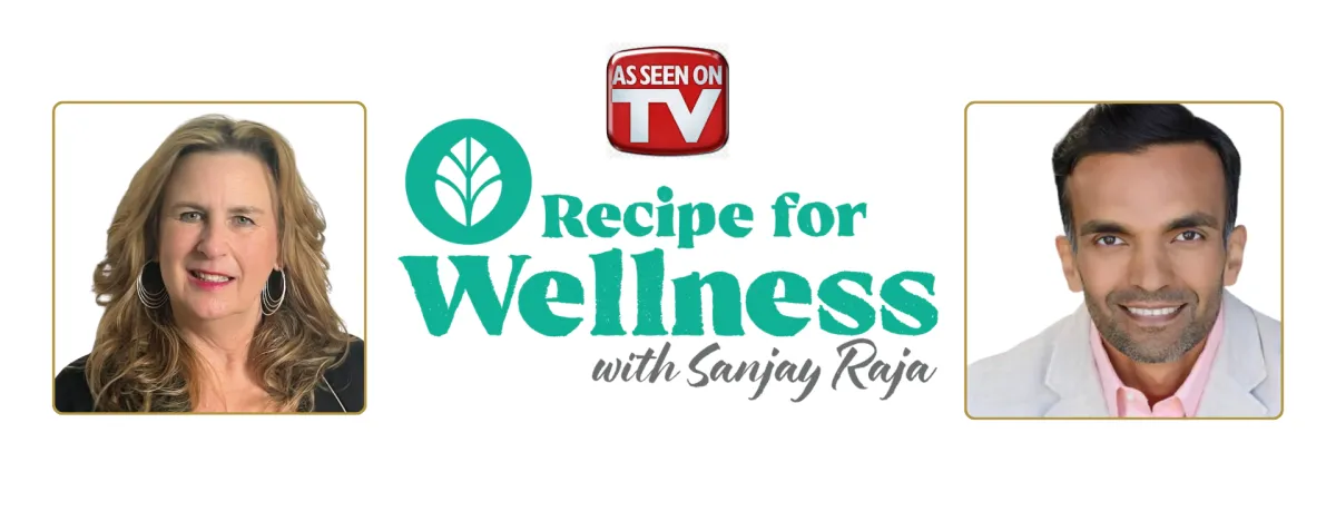 As seen on PBS TV Recipe for Wellness Graphic with Sanjay Raja