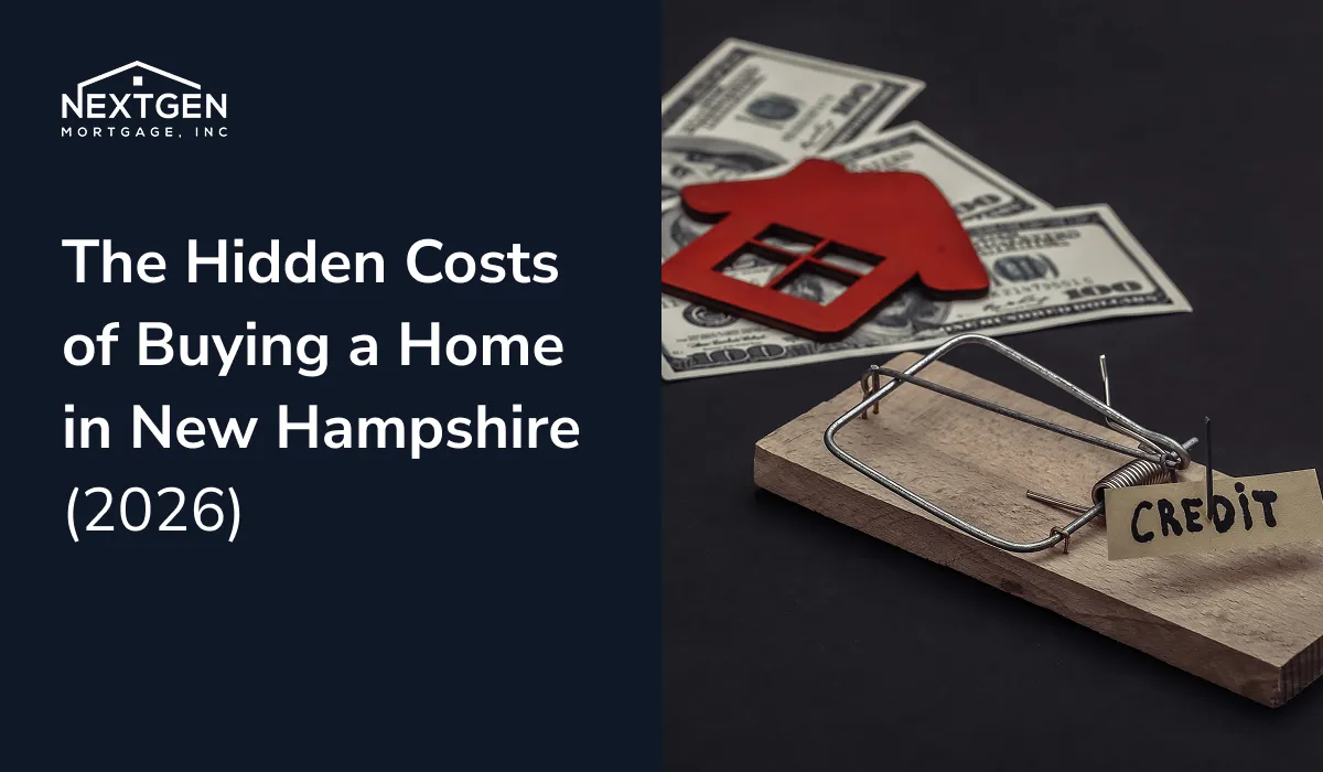 The Hidden Costs of Buying a Home in New Hampshire
