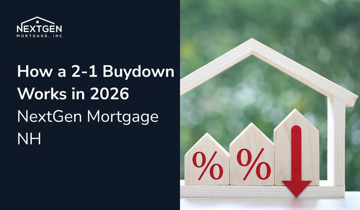 How a 2-1 Buydown Works in 2026 | NextGen Mortgage NH