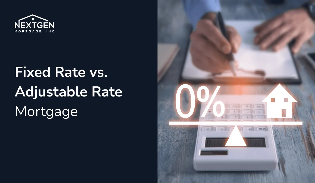  Fixed Rate vs Adjustable Rate Mortgage 