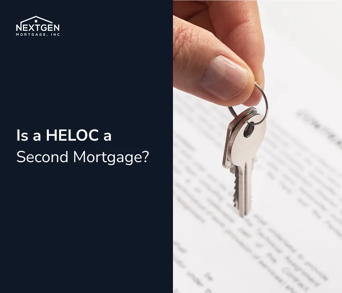 Is a HELOC a Second Mortgage?