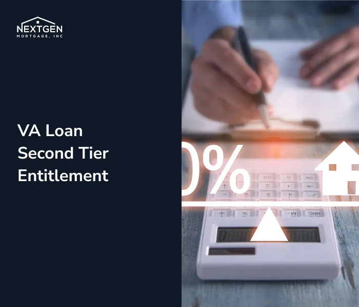 VA Loan Second Tier Entitlement