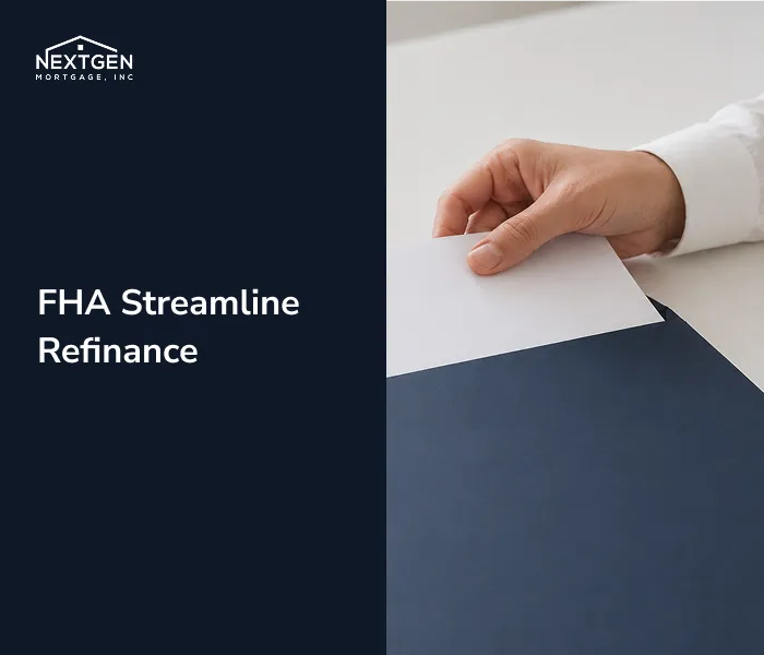 FHA Streamline Refinance