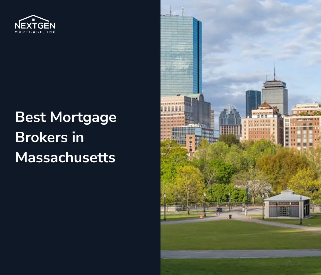 Best Mortgage Brokers in Massachusetts