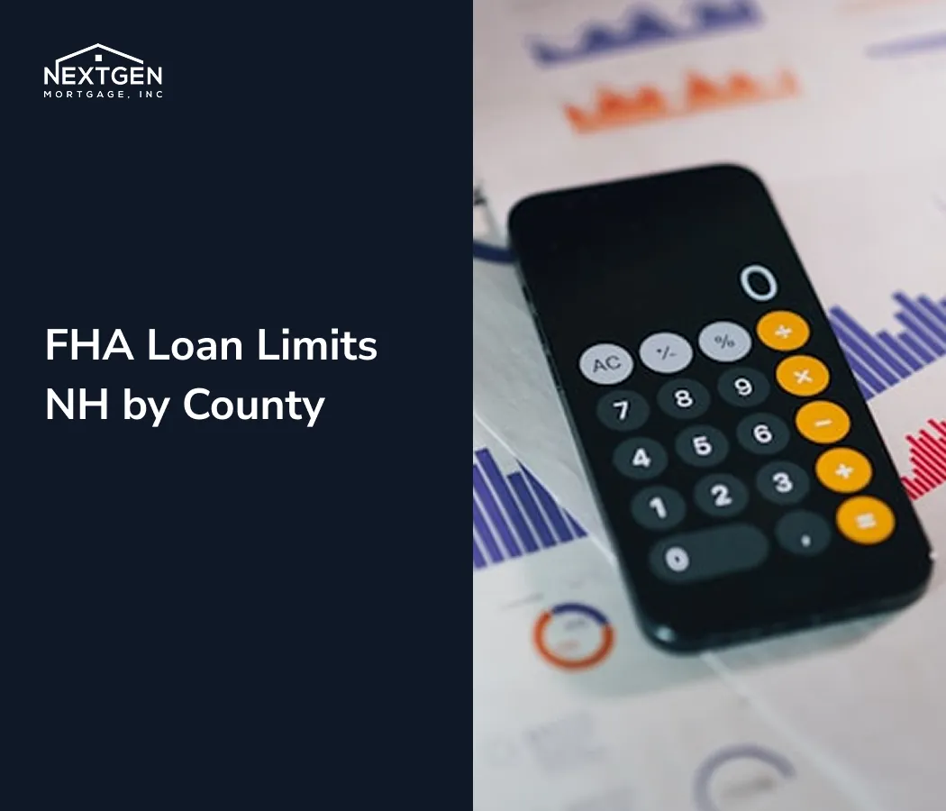 FHA Loan Limits NH by County