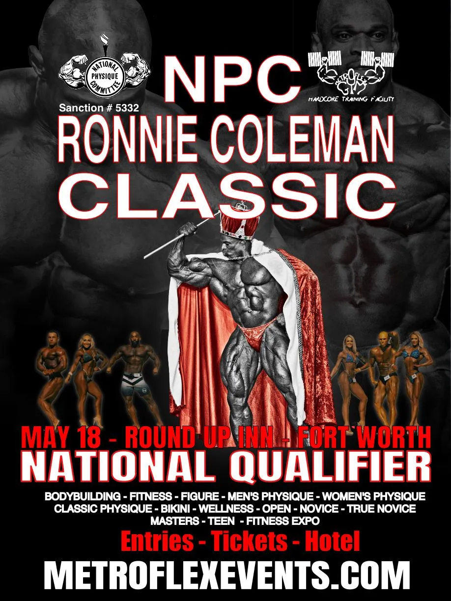 NPC Ronnie Coleman Classic - May 18 - Round Up Inn - Fort Worth