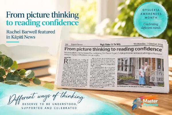 A special Dyslexia Awareness Month feature in Kāpiti News celebrates Rachel Barwell's work with dyslexic learners and the continuing legacy of Ron Davis.
