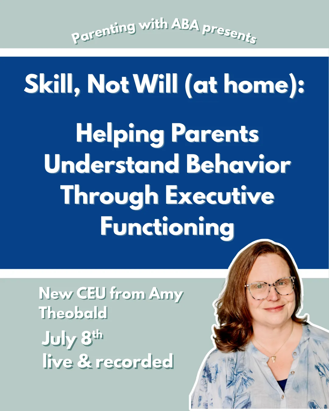 Live BCBA CEU event on executive functioning and parent training strategies