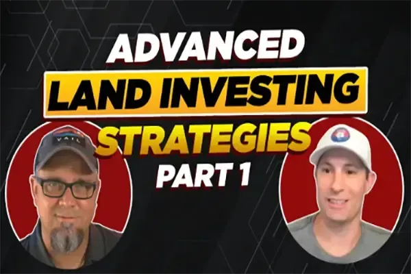 Training video about advanced land investing strategies featuring Travis King and another land investing expert discussing scaling and deal strategies.