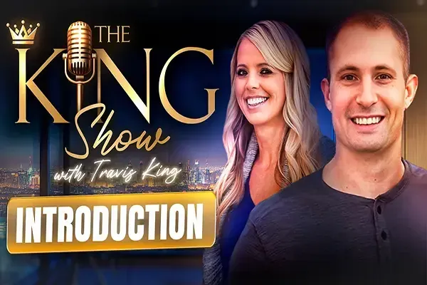 Podcast cover for The King Show featuring Travis King and Becca King introducing the podcast and discussing land investing, entrepreneurship, and business growth.