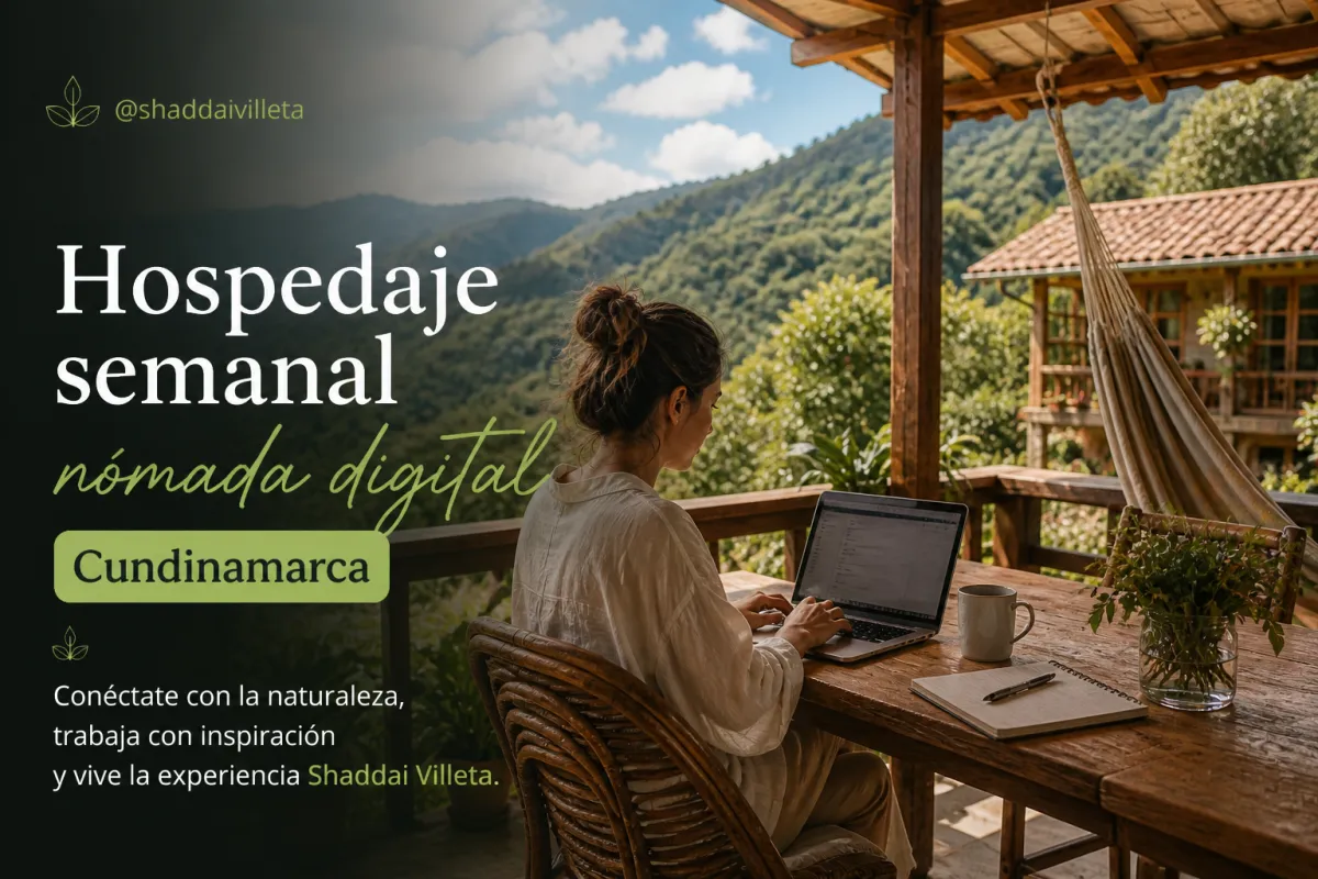 Hospedaje semanal nómada digital Cundinamarca: el territorio del slowmad que nadie ha mapeado
