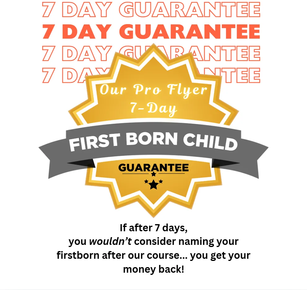 Our Famous Guarantee