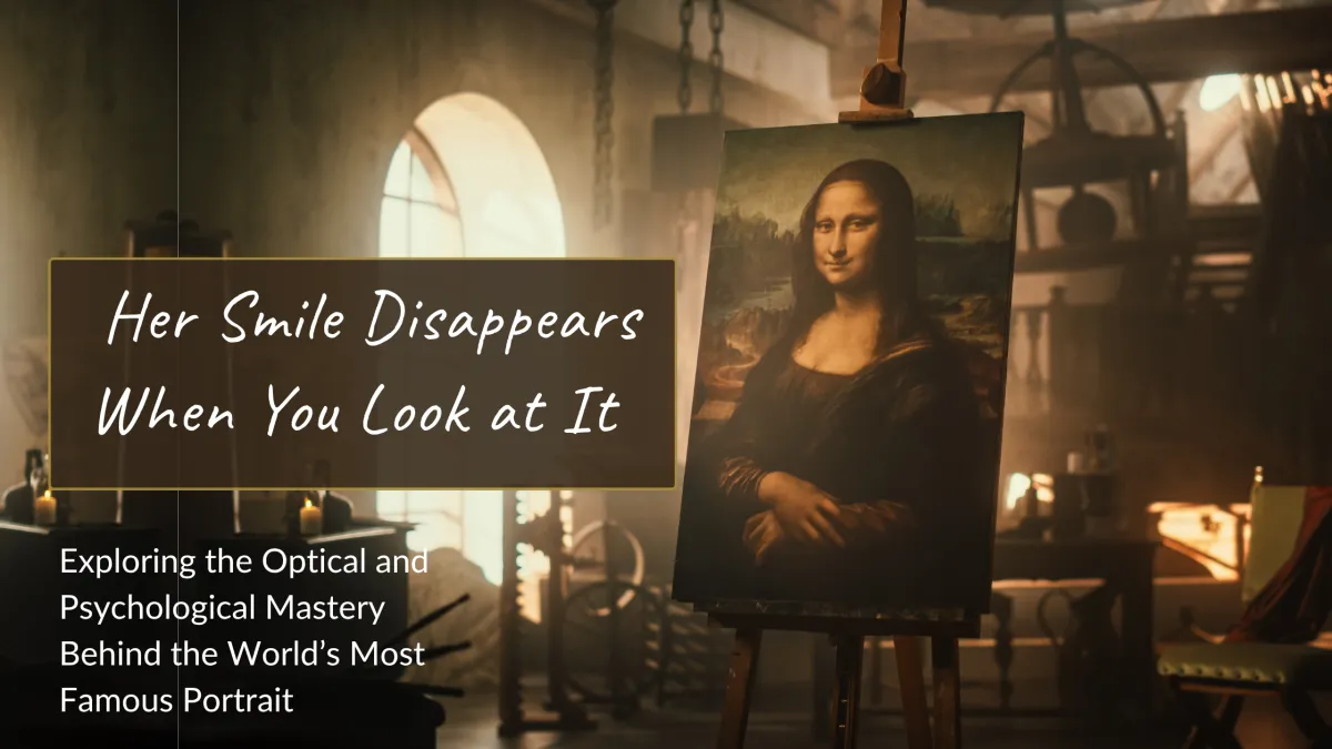 Her Smile Disappears When You Look at It