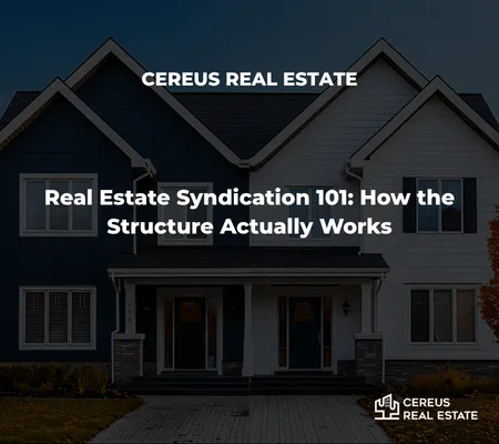 Real Estate syndication structure explained for physicians and accredited investors