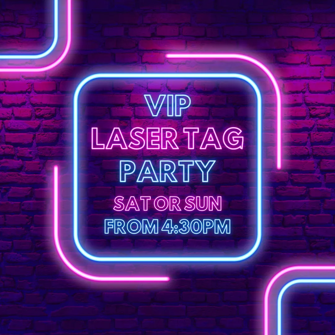 VIP Laser Tag Party Advert