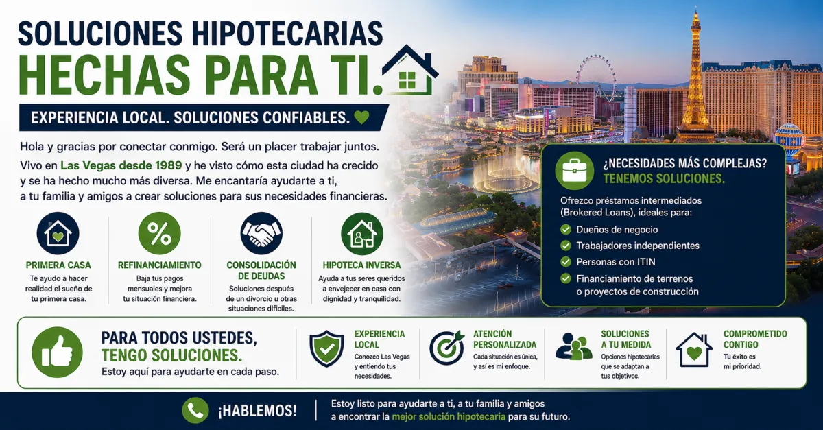 Primera Casa Refinanciamiento Hipoteca Inversa y Más Maribel Nieto Tiene Soluciones para Ti en Las Vegas