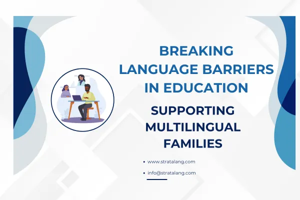 Breaking language barriers in education