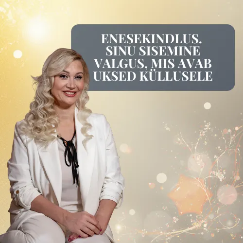 Sinu sisemine valgus, mis avab uksed küllusele