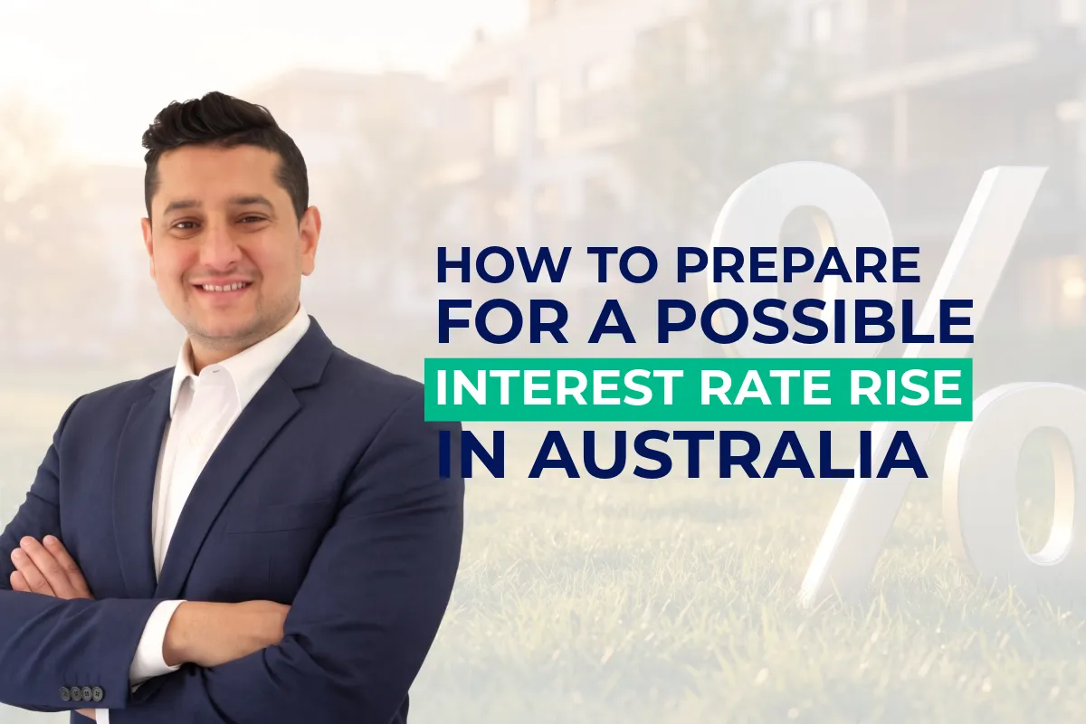 How to Prepare for a Possible Interest Rate Rise in Australia