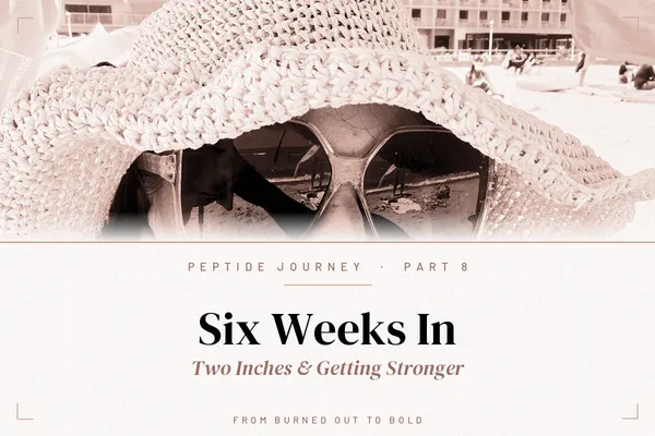 Tesamorelin & KPV, Weeks 4–6: Two Inches Down, Getting Stronger | From Burned Out to Bold