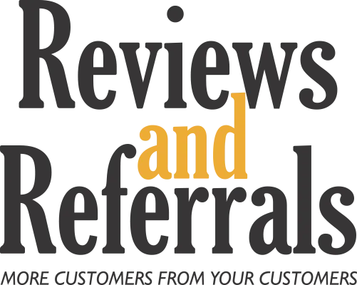 Reviews and Referrals