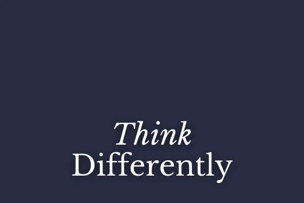 Think Differently