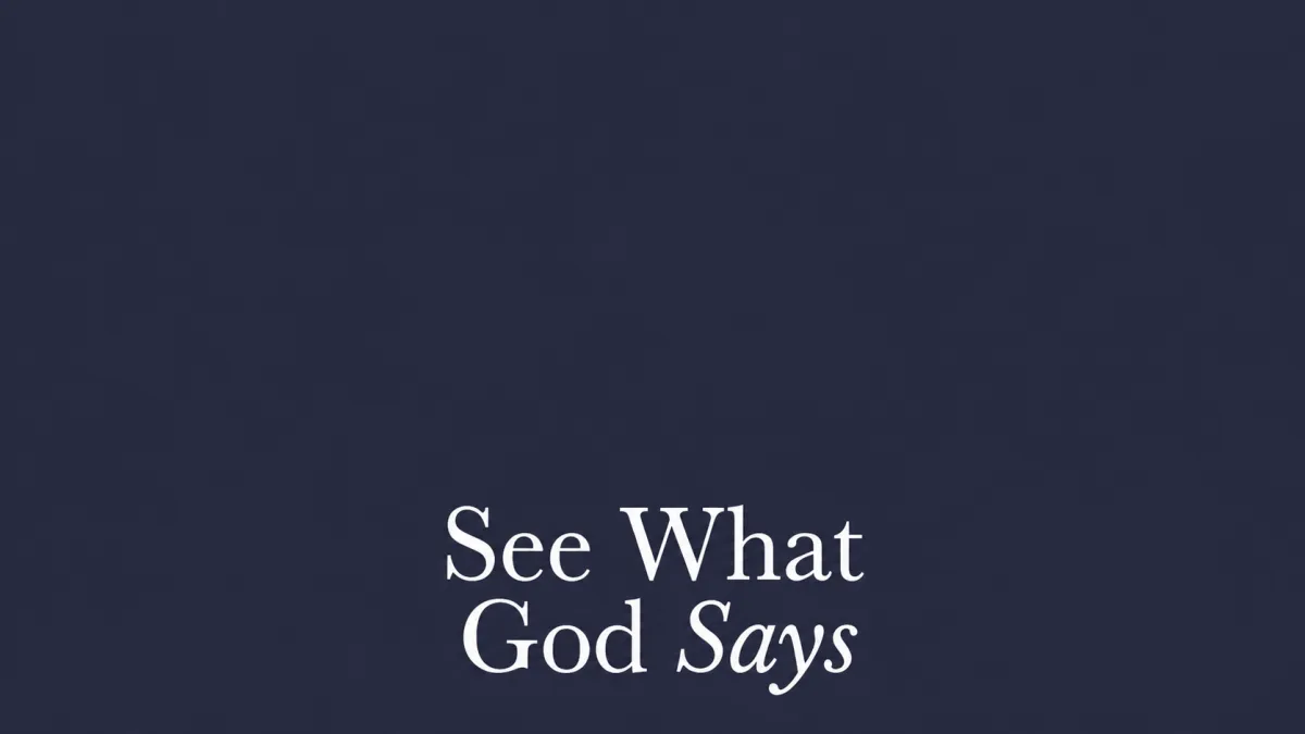 See What God Says