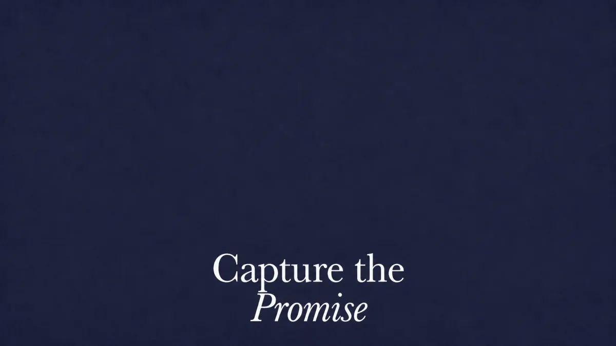 Capture the Promise title graphic