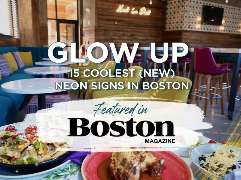 Glow up 15 coolest neo signs in boston featured in Boston Magazine
