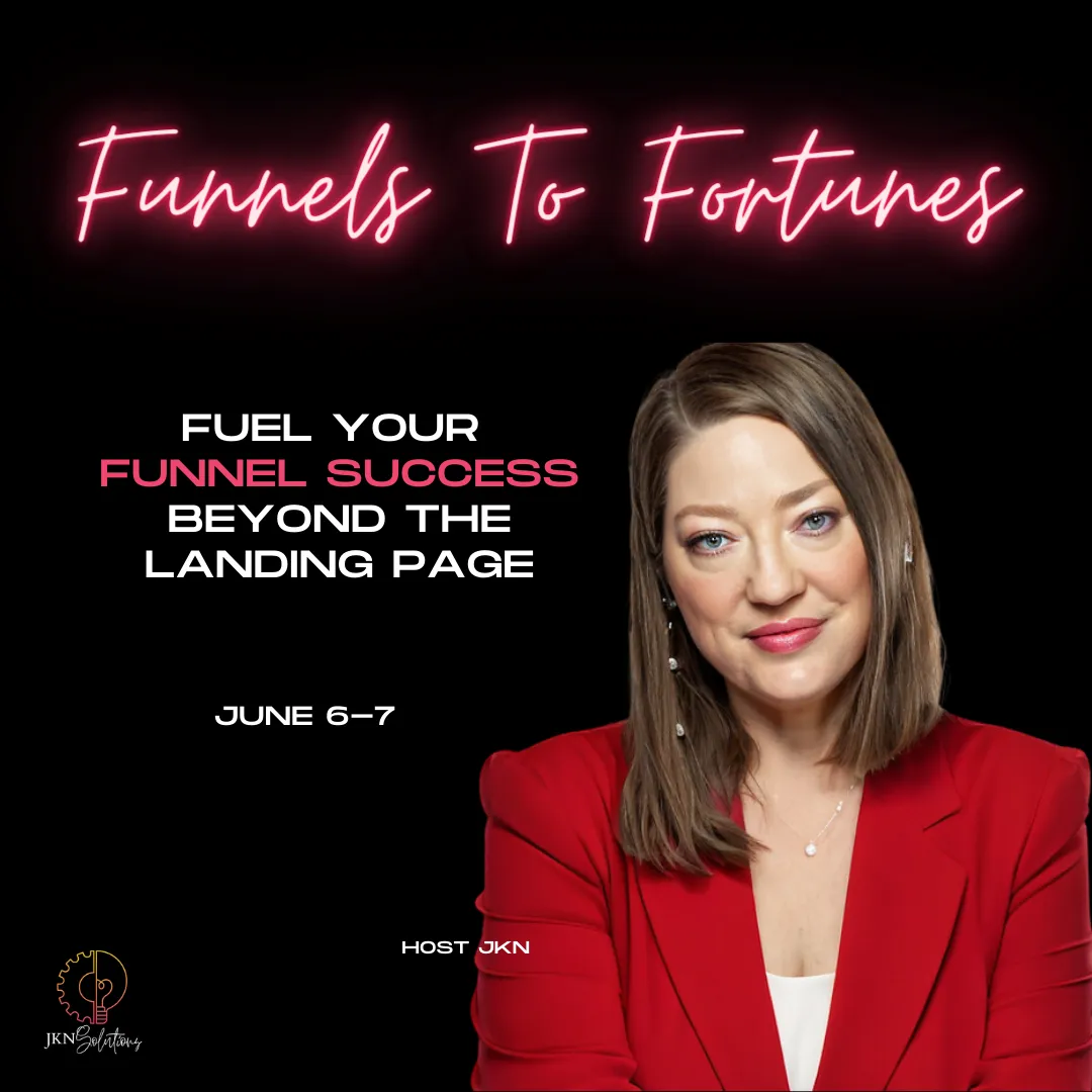 Funnels To Fortunes