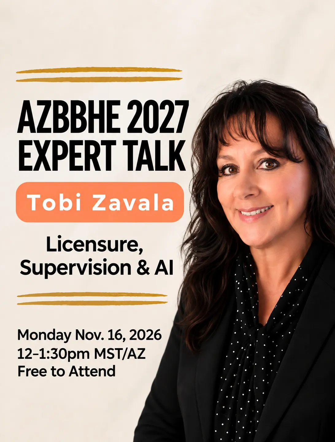 Professional headshot of Tobi Zavala, presenter for Therapaideia’s AZBBHE 2027 Expert Talk on licensure, supervision, and AI.