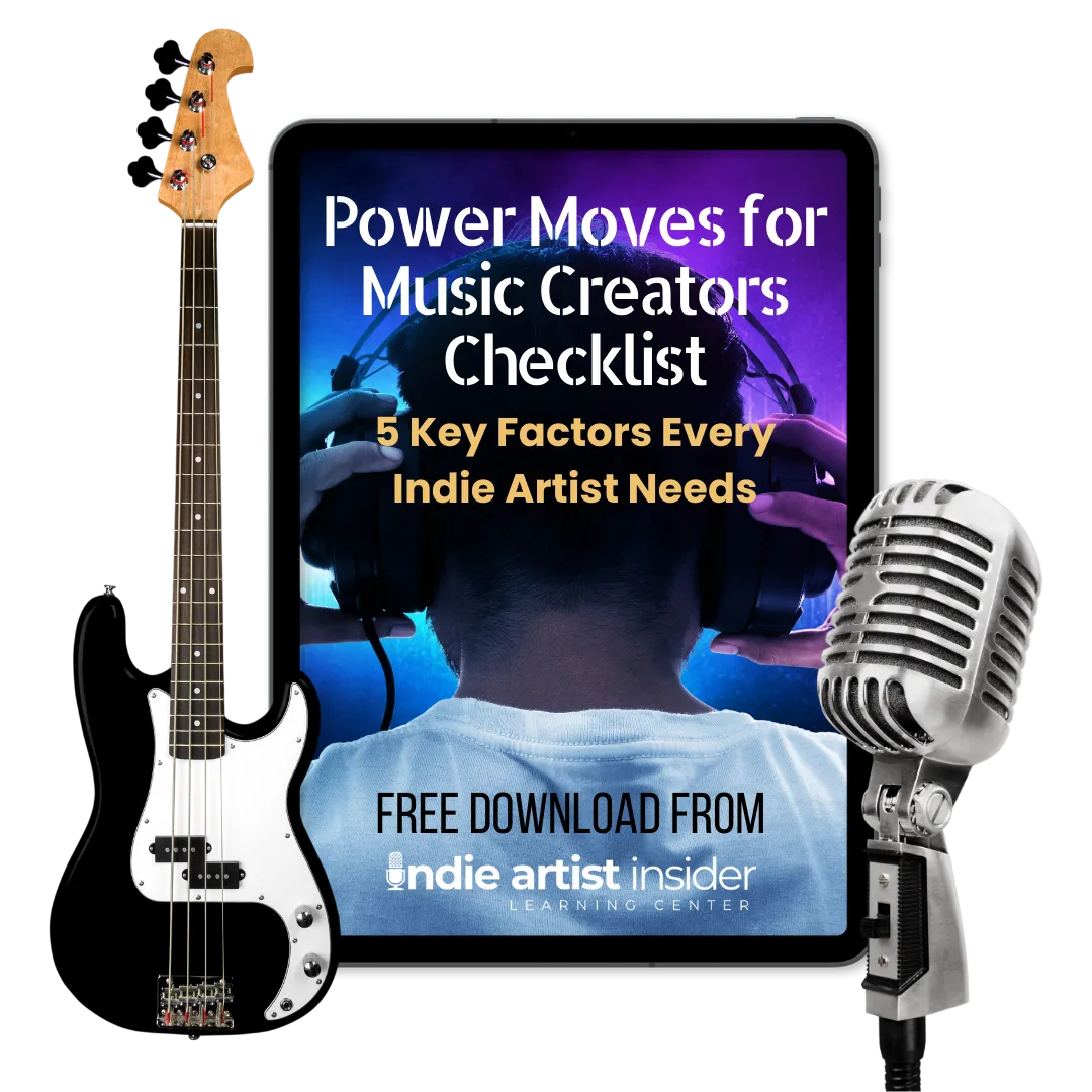 indie artist insider learning center power moves checklist