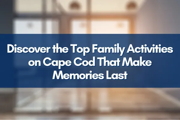 Family enjoying beach activities on Cape Cod with scenic ocean views