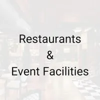 Restaurants & Event Facilities