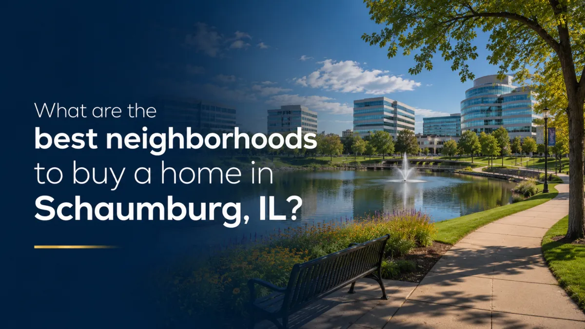 Top Schaumburg IL Neighborhoods for Homebuyers