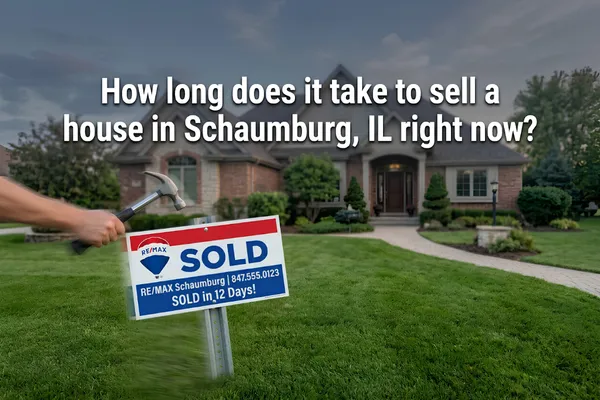 Selling a House in Schaumburg, IL: Timeline & Trends