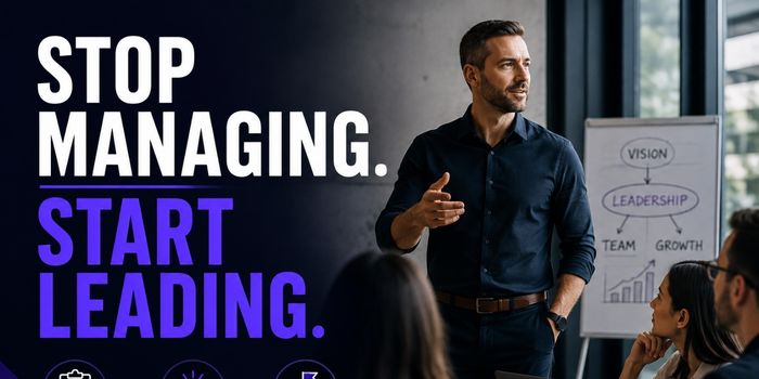 PBA Blogs Stop Managing. Start Leading.